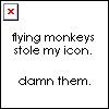 Damn flying monkeys avatar