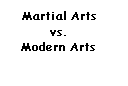 Martial-Arts-vs-Modern-style.gif