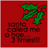 Santa called me a hoe avatar