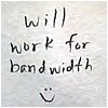 Will work for bandwidth avatar