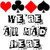 We're all mad here avatar